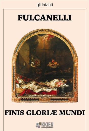 Finis Gloriae Mundi PDF Finis Gloriae Mundi PDF