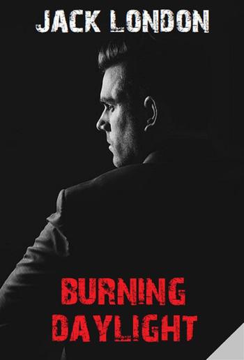 Burning Daylight PDF