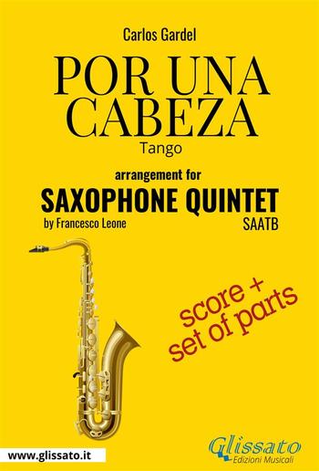 Por una cabeza - Saxophone Quintet score & parts PDF