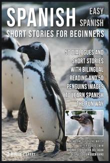 Spanish Short Stories For Beginners (Easy Spanish) PDF