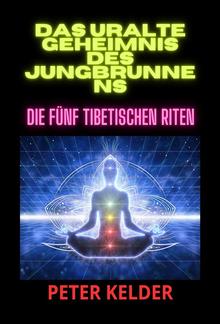 Das uralte geheimnis des jungbrunnens (Übersetzt) PDF