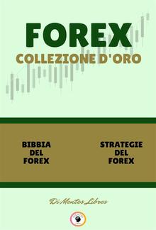 Bibbia del forex - strategie del forex (2 libri) PDF