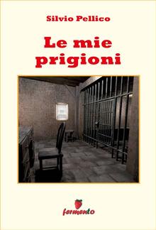 Le mie prigioni PDF