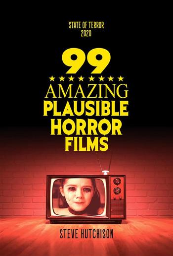 99 Amazing Plausible Horror Films PDF