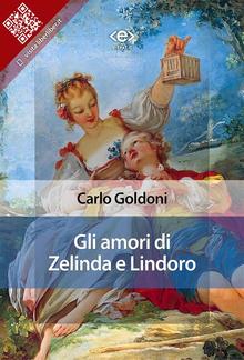 Gli amori di Zelinda e Lindoro PDF