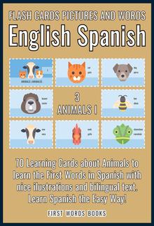 3 - Animals I - Flash Cards Pictures and Words English Spanish PDF