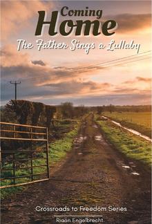 Come Home: The Father Sings a Lullaby PDF