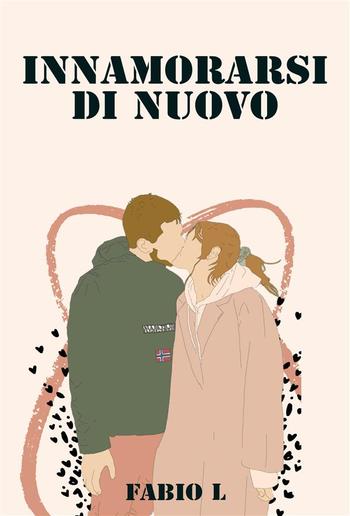 Innamorarsi di nuovo PDF