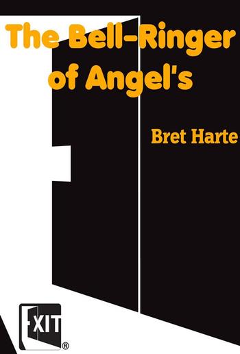 The Bell-Ringer of Angel's PDF