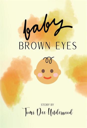 Baby Brown Eyes PDF