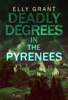 Deadly Degrees in the Pyrenees PDF