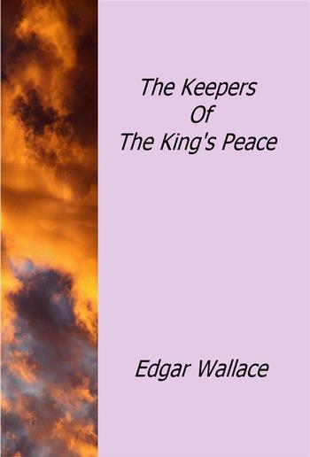 The Keepers Of The King's Peace PDF