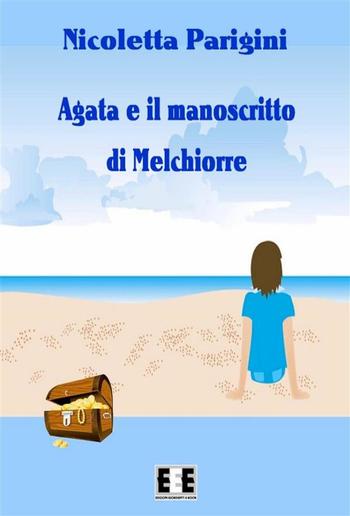 Agata e il manoscritto di Melchiorre PDF