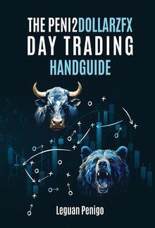 The Peni2Dollarzfx Day Trading Handguide PDF