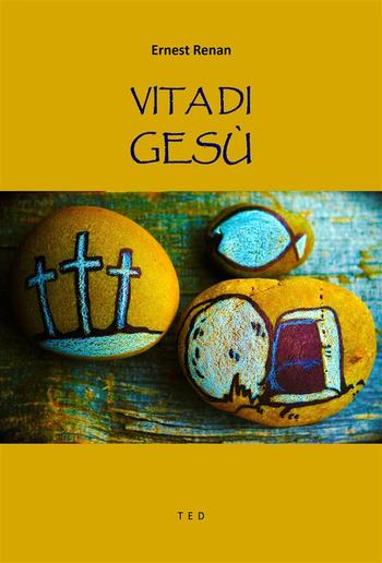 Vita di Gesù PDF Vita di Gesù PDF