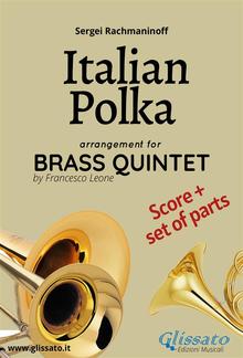 Italian Polka - Brass Quintet score & parts PDF