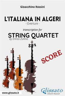 L'Italiana in Algeri (overture) String Quartet - Score PDF