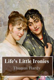 Life's Little Ironies PDF