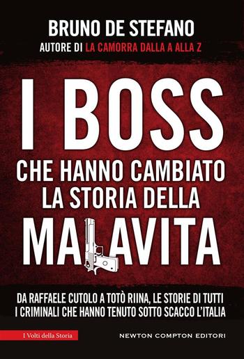 I boss che hanno cambiato la storia della malavita PDF