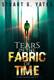 Tears in the Fabric of Time PDF