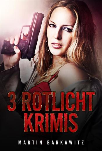 3 Rotlicht Krimis PDF