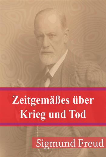 Zeitgemäßes über Krieg und Tod PDF