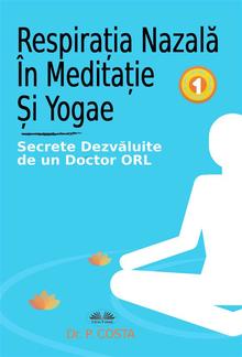 Respirația Nazală În Meditație Și Yoga PDF