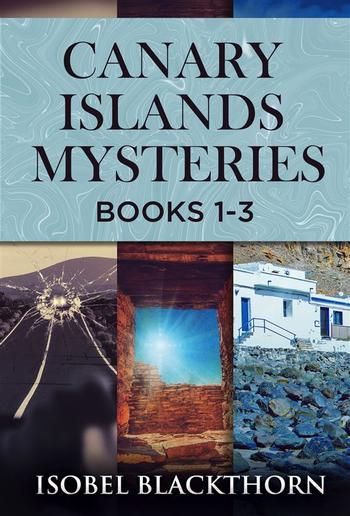 Canary Islands Mysteries - Books 1-3 PDF