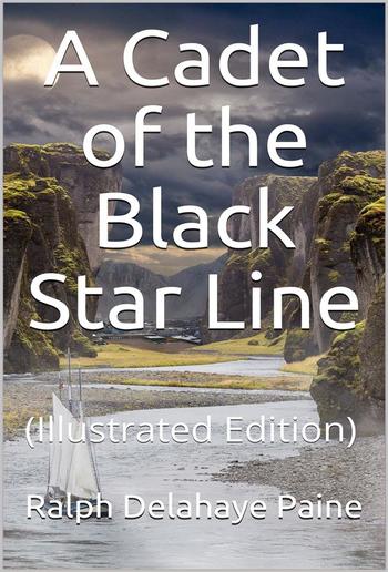 A Cadet of the Black Star Line PDF