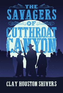 The Savagers of Cutthroat Canyon PDF