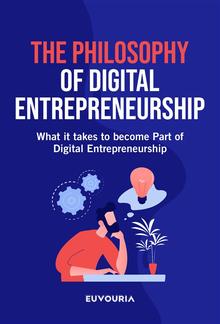The Philosophy of Digital Entrepreneurship PDF
