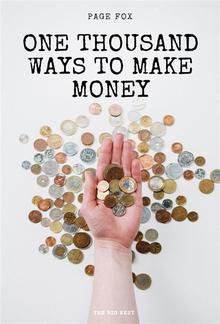 One Thousand Ways to Make Money PDF