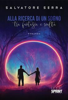 Alla ricerca di un sogno PDF