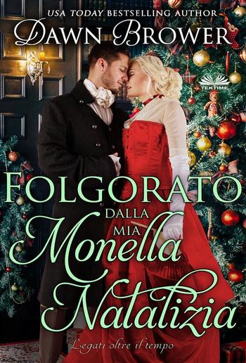 Folgorato Dalla Mia Monella Natalizia PDF