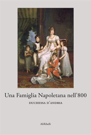 Una Famiglia Napoletana nell'800 PDF