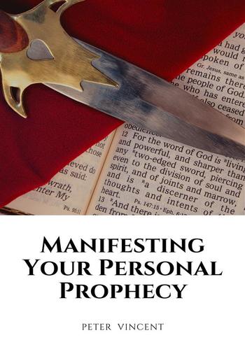 Manifesting Your Personal Prophecy PDF