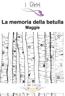 La memoria della betulla PDF