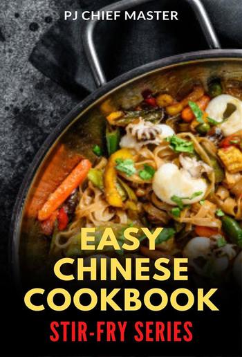 Easy Chinese Cookbook Stir-Fry Series PDF