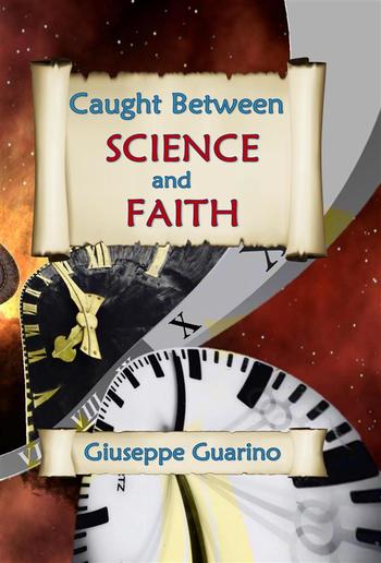 Caught Between Science and Faith PDF