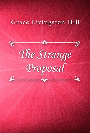 The Strange Proposal PDF