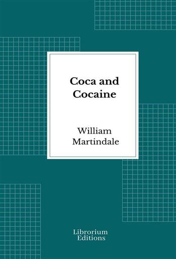 Coca and Cocaine PDF