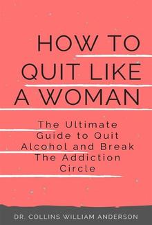 How to Quit Like a Woman PDF