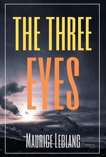 The Three Eyes (Annotated) PDF