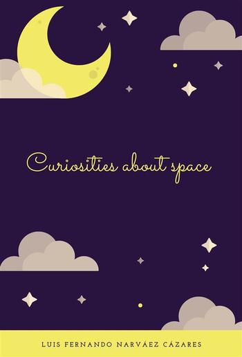 Curiosities about Space PDF