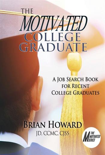 The Motivated College Graduate PDF