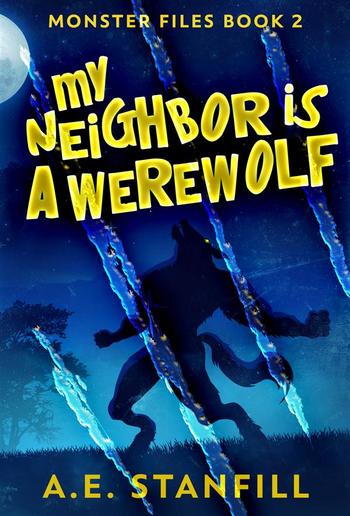 My Neighbor Is A Werewolf PDF