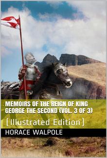 Memoirs of the Reign of King George the Second (Vol. 3 of 3) PDF