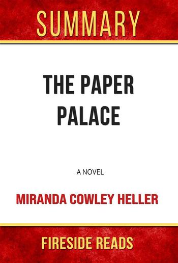 The Paper Palace: A Novel by Miranda Cowley Heller: Summary by Fireside Reads PDF