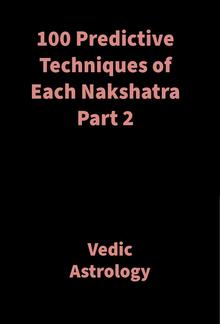 100 Predictive Techniques of Each Nakshatra Part 2 PDF