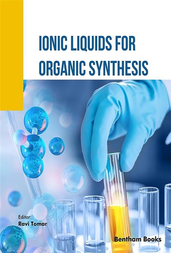 Ionic Liquids for Organic Synthesis PDF